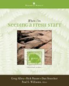 When I'm Needing A Fresh Start (Windows Of Worship) (Windows Of Worship) - Greg Allen, Rick Rusaw, Dan Stuecher