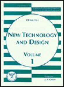 New Technology and Design: Ice Vol. 25-1 (ICE) - American Society of Mechanical Engineers