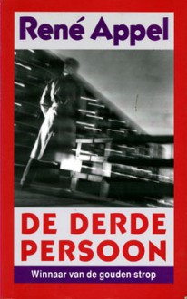 De derde persoon - René Appel