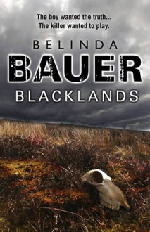 Blacklands - Belinda Bauer