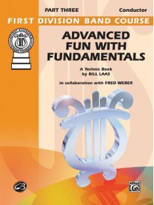 Advanced Fun with Fundamentals: Conductor (Piano) - Fred Weber, Bill Laas