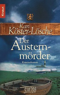 Der Austernmörder - Kari Köster-Lösche