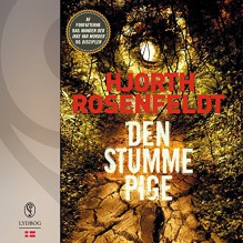 Den stumme pige - Hjorth & Rosenfeldt, Bent Otto Hansen, AV Forlaget