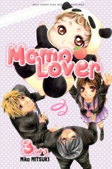 Momo Lover vol. 03 (Momo Lover, # 3) - Miko Mitsuki