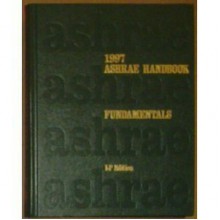 ASHRAE Handbook Fundamentals, 1997 (IP) - Robert Parsons