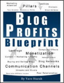 Blog Profits Blueprint - Yaro Starak