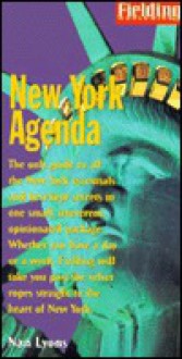 Fielding's New York Agenda - Nan Lyons, Kathy Knoles, Ivan Lyons