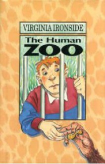 The Human Zoo - Virginia Ironside