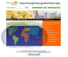 Greenwood's Daily Life Online: A Living Encyclopedia of Everyday Life Past and Present [Six Volumes] - Joyce E. Salisbury