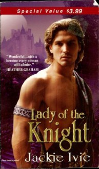 Lady Of The Knight (Zebra Debut) - Jackie Ivie