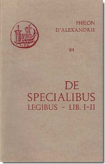 De specialibus legibus, I-II - Philo of Alexandria, Suzanne Daniel