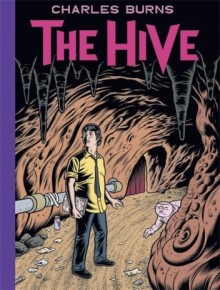 The Hive - Charles Burns