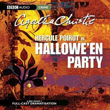 Hallowe'en Party (Hercule Poirot Mysteries)(Audio Theater Dramatization) (Hercule Poirot Radio Dramas) - Agatha Christie