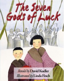 The Seven Gods of Luck (Winter Tales Book 1) - David Kudler, Linda Finch