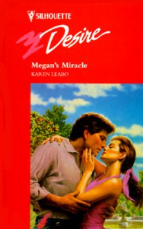 Megan's Miracle - Karen Leabo