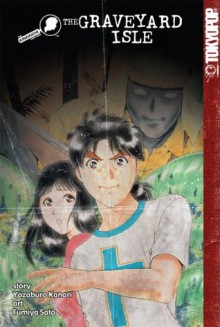 The Kindaichi Case Files, Vol. 15: Graveyard Isle - Yōzaburō Kanari, Sato Fumiya