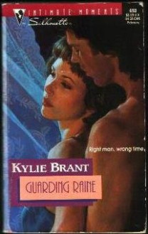 Guarding Raine - Kylie Brant