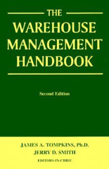 The Warehouse Management Handbook - James A. Tompkins