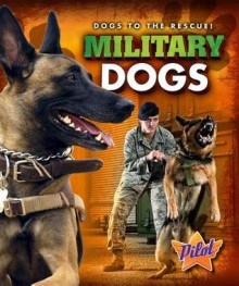 Military Dogs - Sara Green