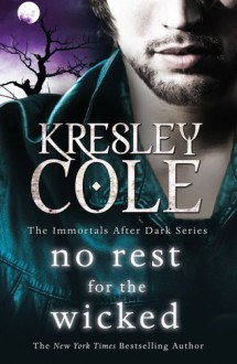 No Rest for the Wicked - Kresley Cole