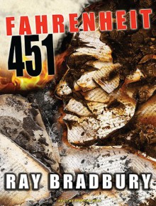 Fahrenheit 451 - Ray Bradbury