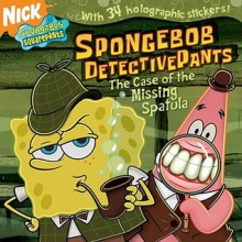 Spongebob Detectivepants: The Case of the Missing Spatula with Sticker (Spongebob Squarepants) - David Lewman, Harry Moore