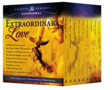 Extraordinary Love: 9 Enthralling Paranormal Romances - Micah Persell, Kathleen Shaputis, Holley Trent, Andrea R. Cooper, Spring Stevens, Bobbi Romans, Lisa White, Becky Flade, Danica Winters