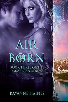 Air Born - Rayanne Haines