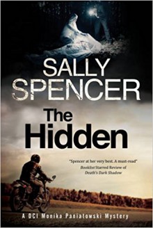 Hidden, The: A British police procedural set in the 1970s (Monika Panitowski Mystery) - Sally Spencer