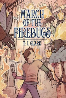 March of the Firebugs - T.J Clark