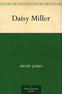 Daisy Miller - Henry James