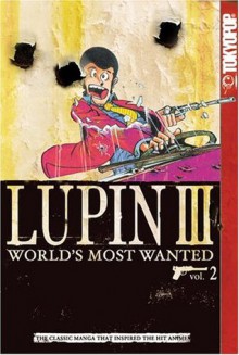 Lupin III: World's Most Wanted, Vol. 2 - Monkey Punch