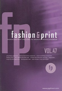 Fashion & Print Directory: The Madison Avenue Handbook (Fashion & Print) - Jean Walkinshaw