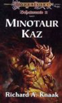 Minotaur Kaz - Richard A.