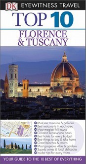 Eyewitness Travel Top 10: Florence & Tuscany - Reid Bramblett