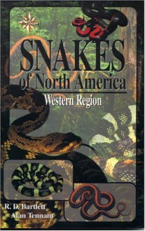 Snakes Of North America - Richard D. Bartlett