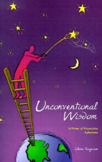 Unconventional Wisdom - Glenn Ferguson