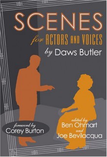 Scenes for Actors and Voices - Daws Butler