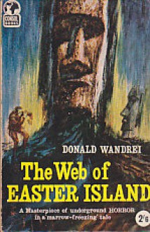 The Web of Easter Island - Donald Wandrei