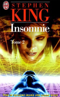 Insomnie Tome 2 - Stephen King