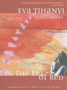 In the Key of Red - Eva Tihanyi