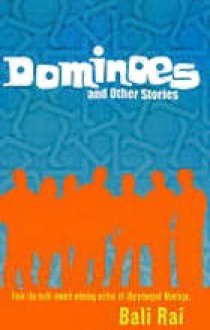 Dominoes: And Other Stories - Bali Rai