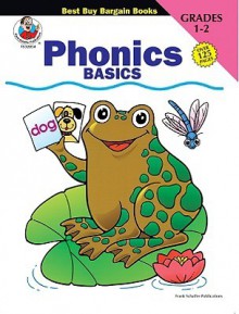 Basic Phonics Grades 1-2 - School Specialty Publishing, Frank Schaffer Publications