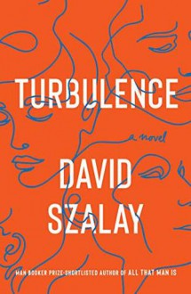 Turbulence - David Szalay