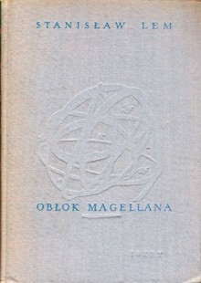 Obłok Magellana - Stanisław Lem