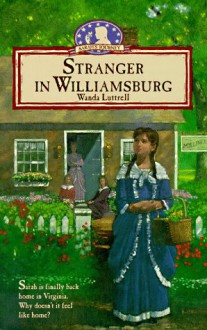 Stranger in Williamsburg - Wanda Luttrell