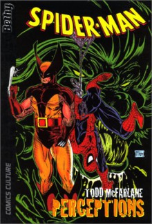 Spider Man, tome 2 : Perceptions - Todd McFarlane