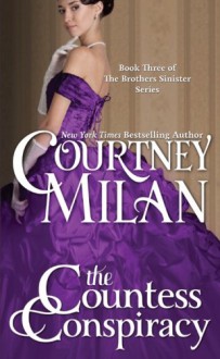 The Countess Conspiracy (The Brothers Sinister) (Volume 5) - Courtney Milan