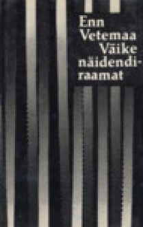 Väike näidendiraamat - Enn Vetemaa