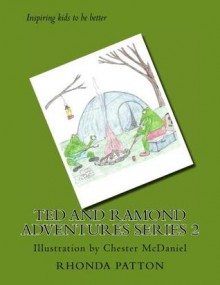 Ted and Raymond Adventures Series 2 - Rhonda Patton/Chester McDaniel